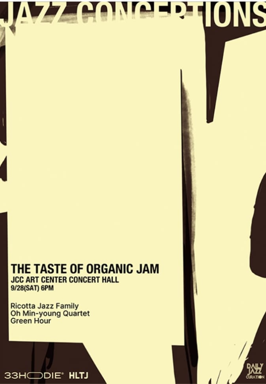 JAZZ CONCEPTIONS: THE TASTE OF ORGANIC JAM