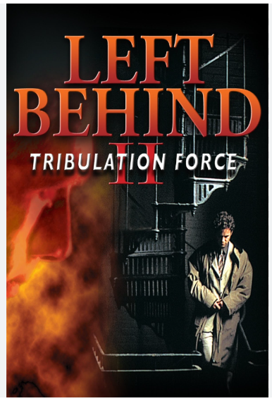 레프트 비하인드 2( 환난의 시대) 2002년판