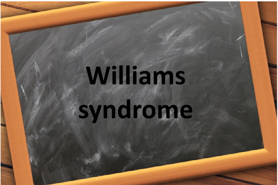 윌리엄스 증후군: 희귀 유전 질환의 모든 것